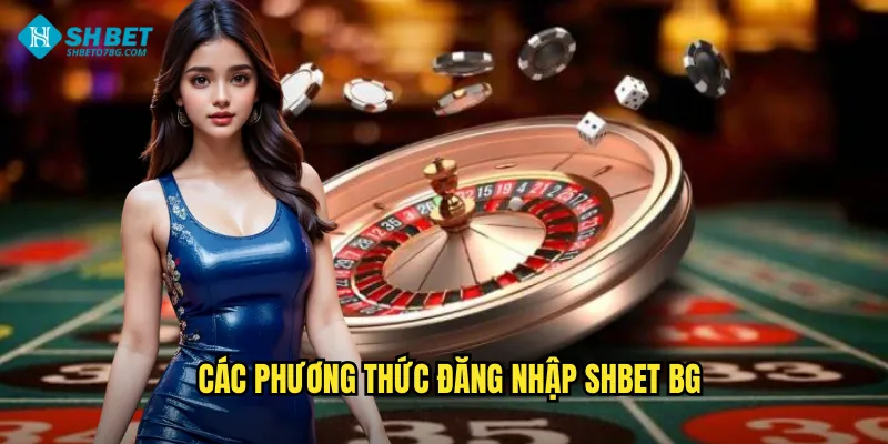 Các phương thức đăng nhập shbet bg
