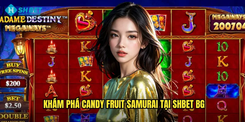 Khám phá Candy Fruit Samurai tại shbet bg